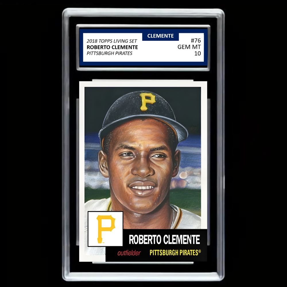 Roberto Clemente 2018 Topps Living Set #76 Pirates - Graded Gem Mint 10!