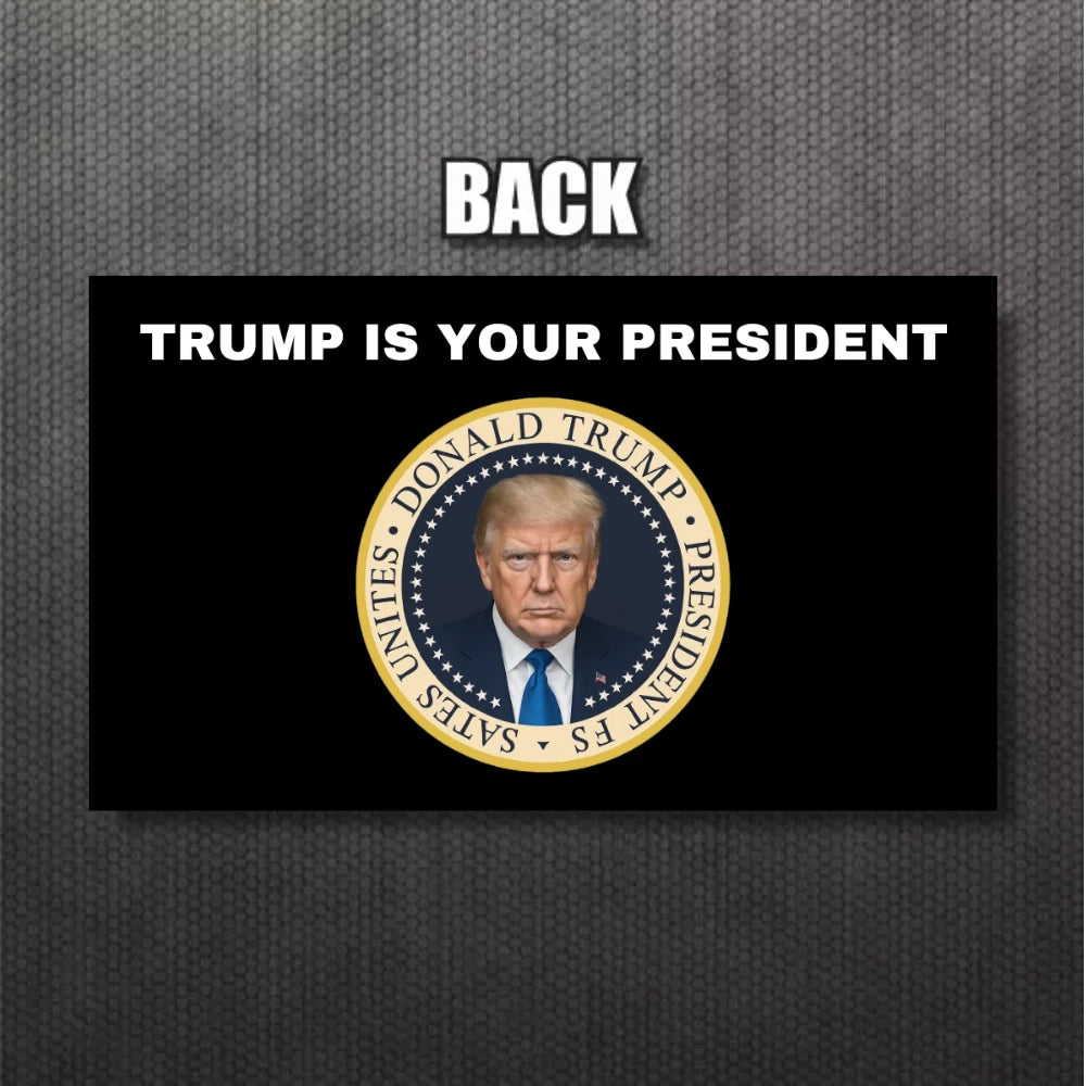 END the WOKENESS Donald Trump Is Your President Prank Bills - 5,000 Cards!